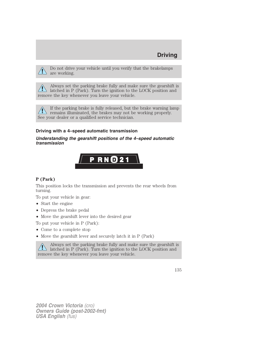 Driving | FORD 2004 Crown Victoria v.2 User Manual | Page 135 / 248