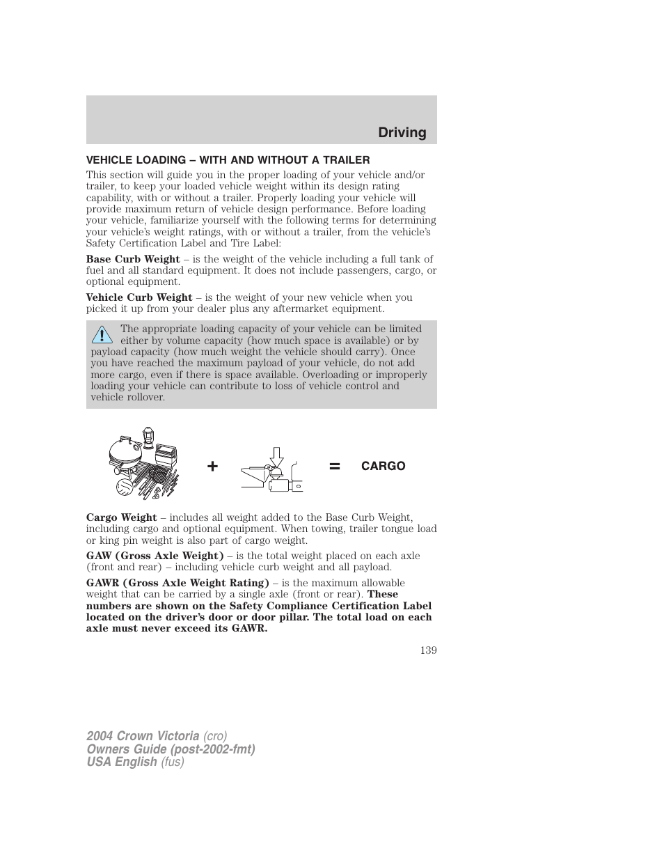 Driving | FORD 2004 Crown Victoria v.2 User Manual | Page 139 / 248