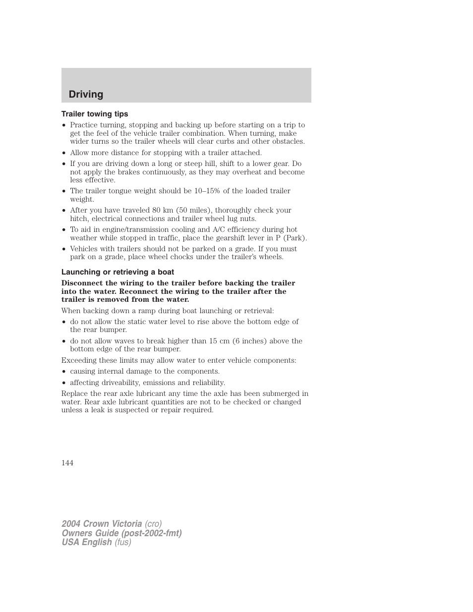 Driving | FORD 2004 Crown Victoria v.2 User Manual | Page 144 / 248