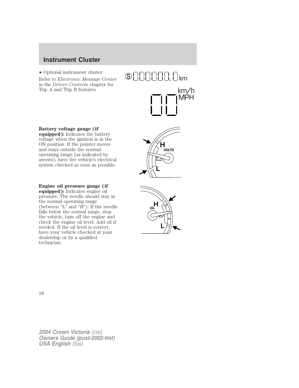 Km/h mph | FORD 2004 Crown Victoria v.2 User Manual | Page 18 / 248