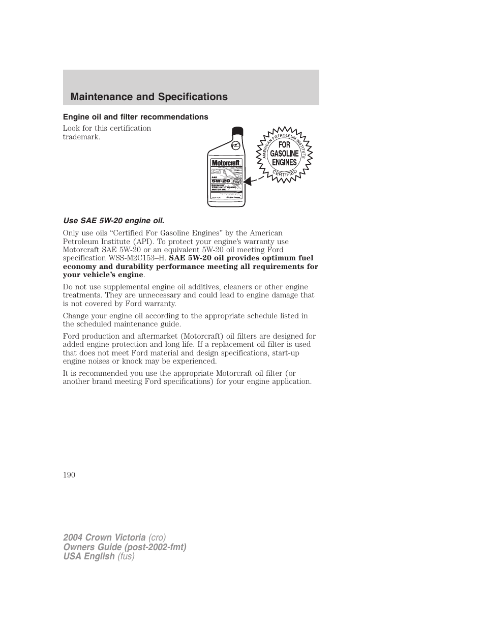 Maintenance and specifications | FORD 2004 Crown Victoria v.2 User Manual | Page 190 / 248