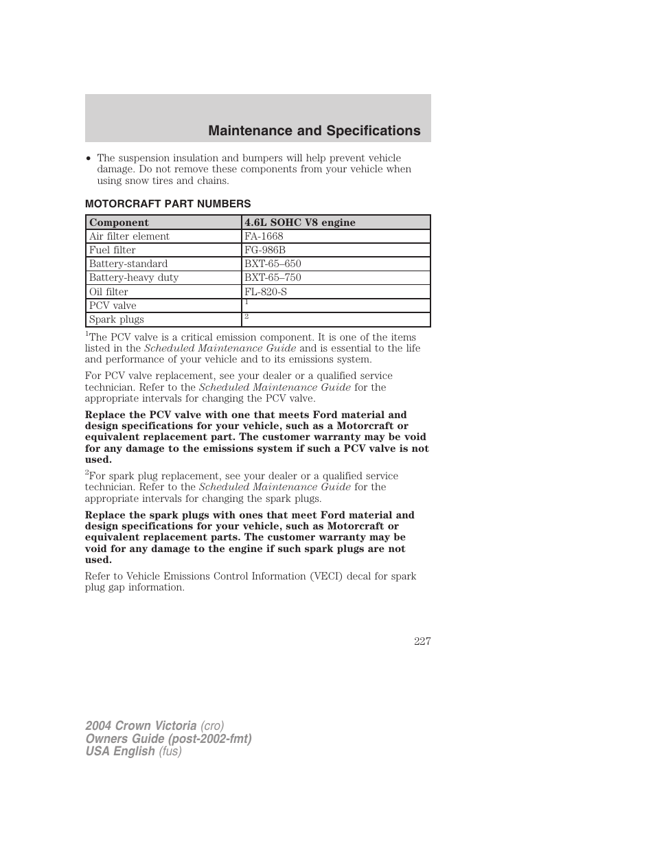 Maintenance and specifications | FORD 2004 Crown Victoria v.2 User Manual | Page 227 / 248