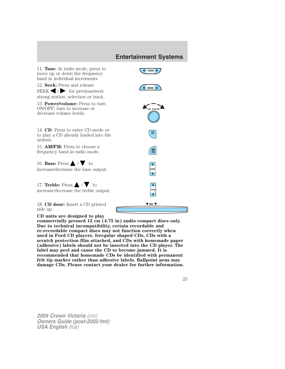 Entertainment systems | FORD 2004 Crown Victoria v.2 User Manual | Page 25 / 248