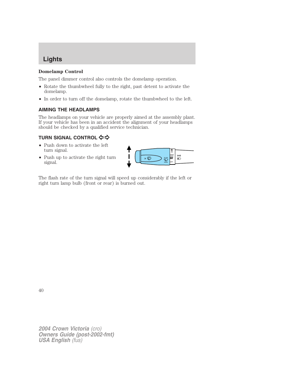 Lights | FORD 2004 Crown Victoria v.2 User Manual | Page 40 / 248