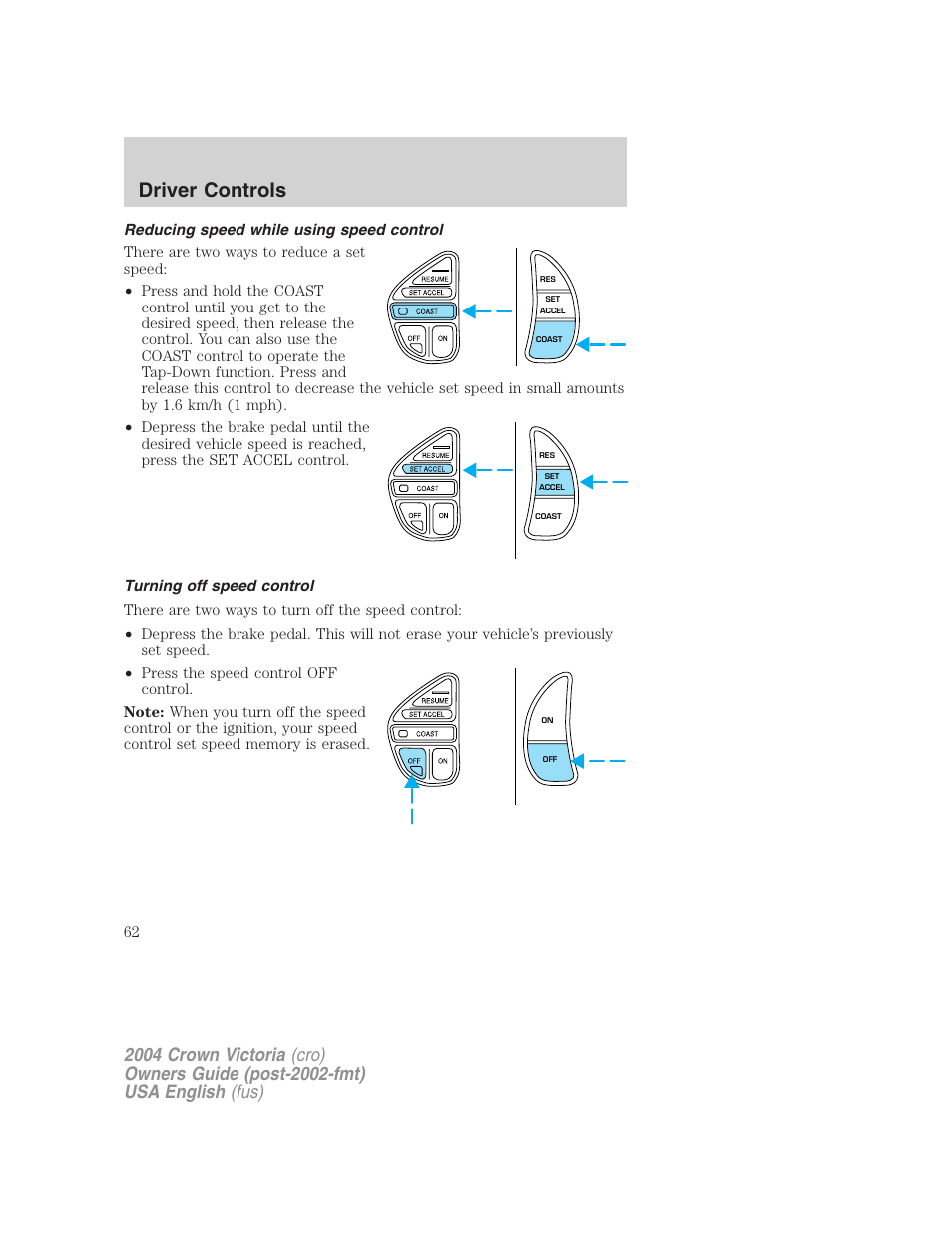 Driver controls | FORD 2004 Crown Victoria v.2 User Manual | Page 62 / 248