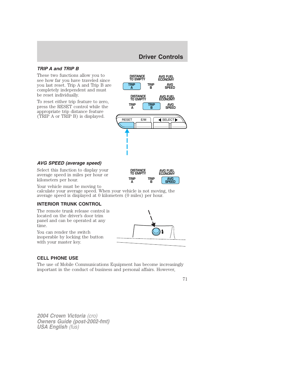 Driver controls | FORD 2004 Crown Victoria v.2 User Manual | Page 71 / 248