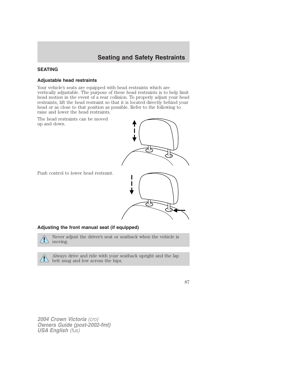 Seating and safety restraints | FORD 2004 Crown Victoria v.2 User Manual | Page 87 / 248