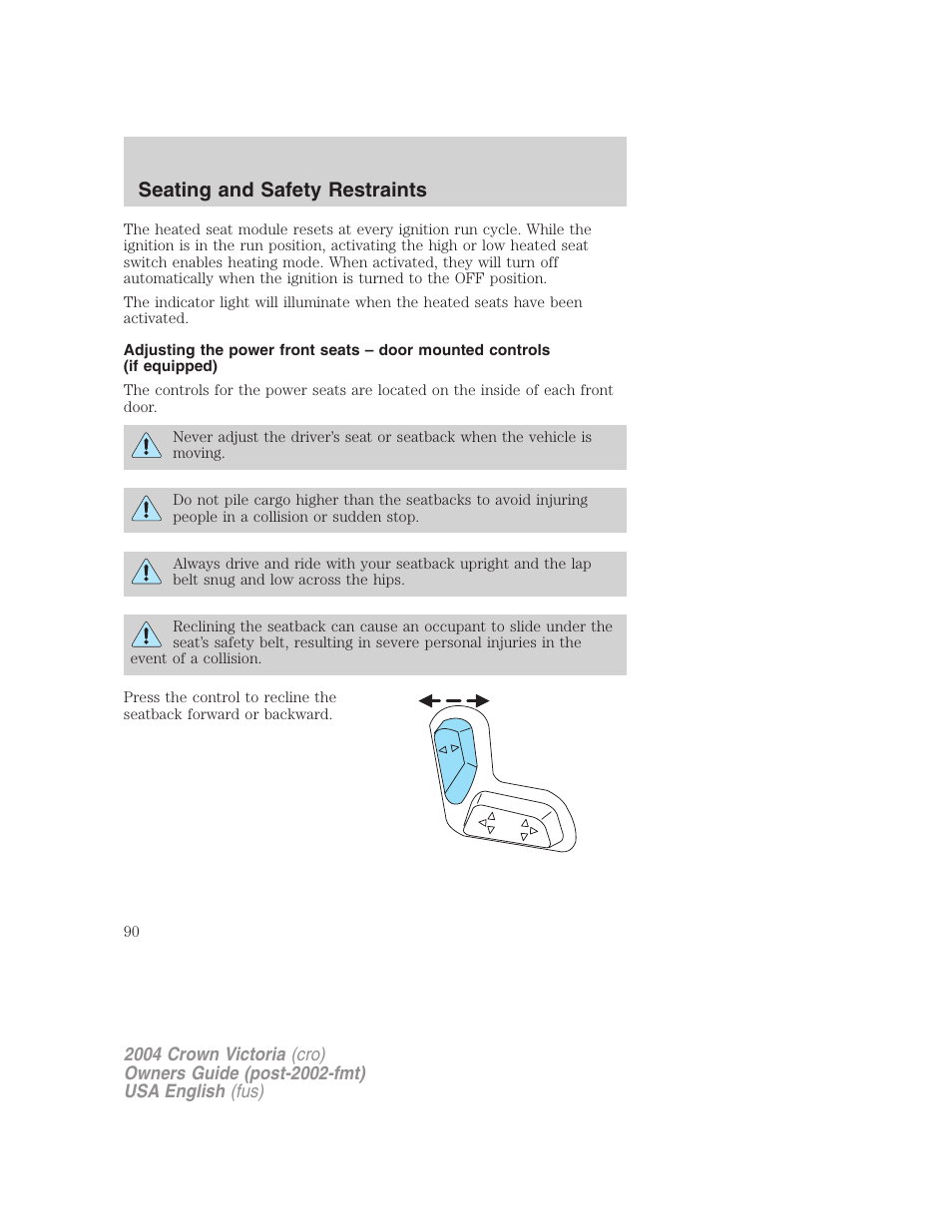 Seating and safety restraints | FORD 2004 Crown Victoria v.2 User Manual | Page 90 / 248