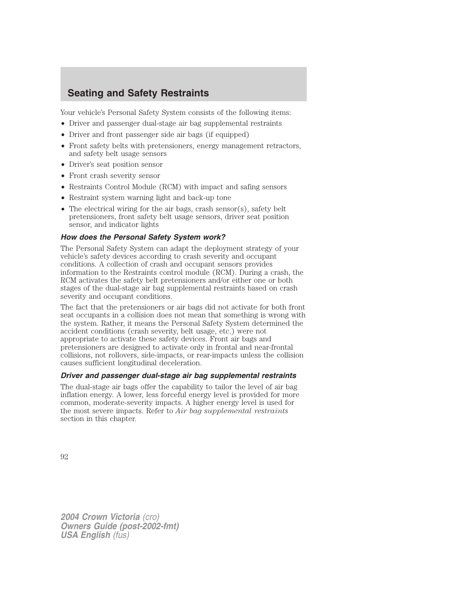 Seating and safety restraints | FORD 2004 Crown Victoria v.2 User Manual | Page 92 / 248