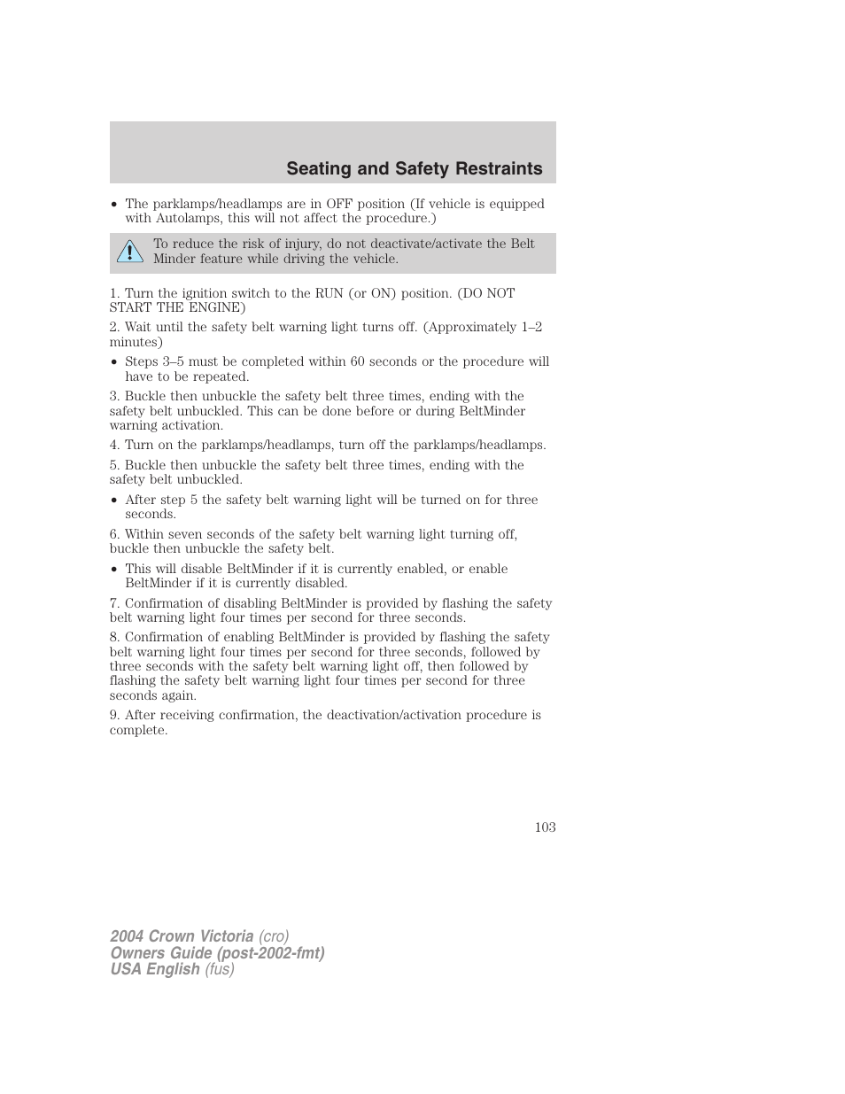 Seating and safety restraints | FORD 2004 Crown Victoria v.3 User Manual | Page 103 / 248