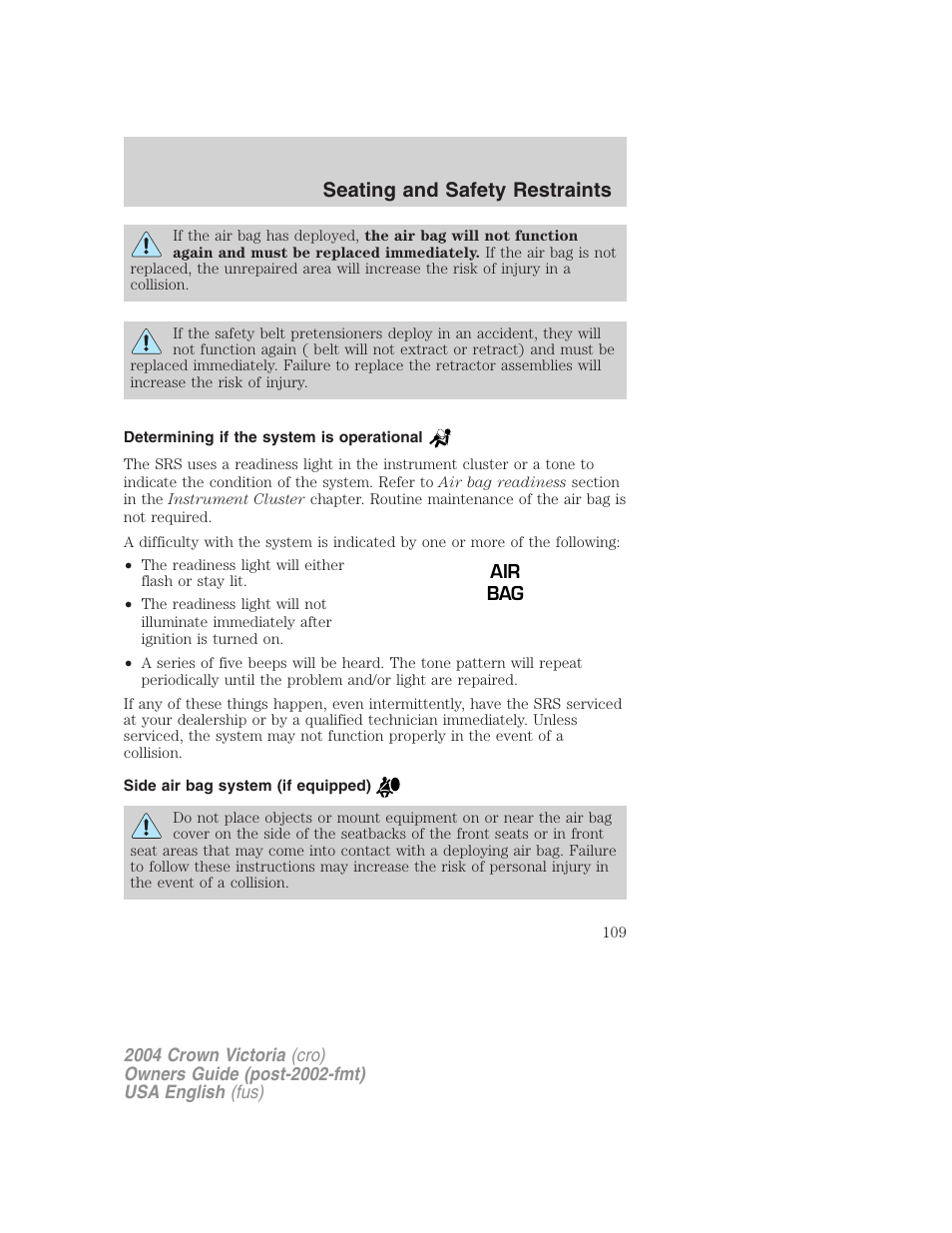 Seating and safety restraints | FORD 2004 Crown Victoria v.3 User Manual | Page 109 / 248