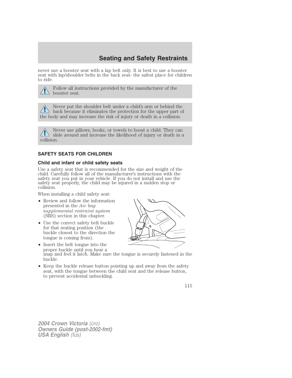 Seating and safety restraints | FORD 2004 Crown Victoria v.3 User Manual | Page 115 / 248