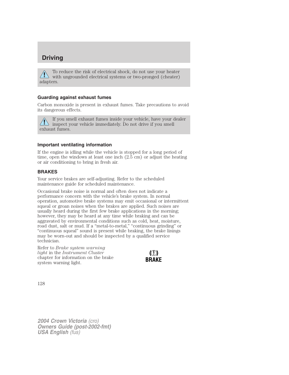 Driving | FORD 2004 Crown Victoria v.3 User Manual | Page 128 / 248