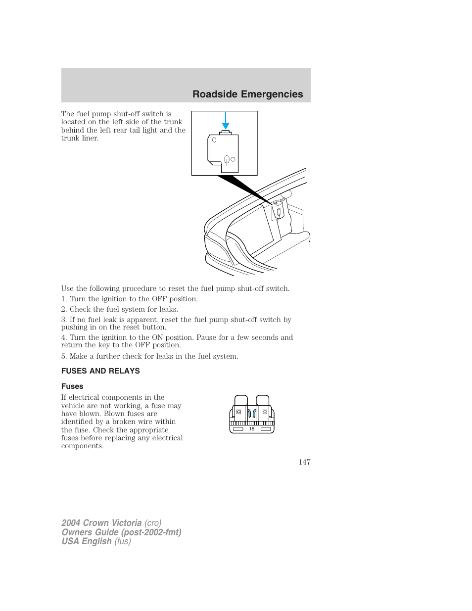 Roadside emergencies | FORD 2004 Crown Victoria v.3 User Manual | Page 147 / 248