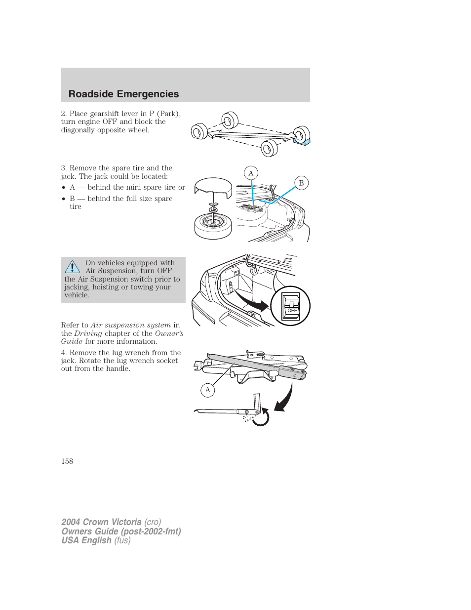 Roadside emergencies | FORD 2004 Crown Victoria v.3 User Manual | Page 158 / 248