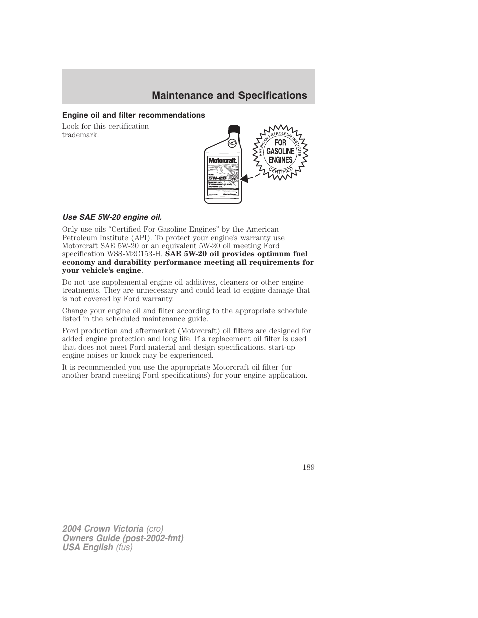 Maintenance and specifications | FORD 2004 Crown Victoria v.3 User Manual | Page 189 / 248