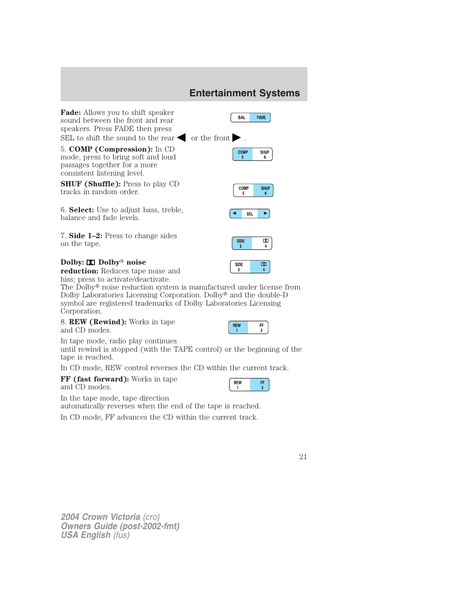 Entertainment systems | FORD 2004 Crown Victoria v.3 User Manual | Page 21 / 248