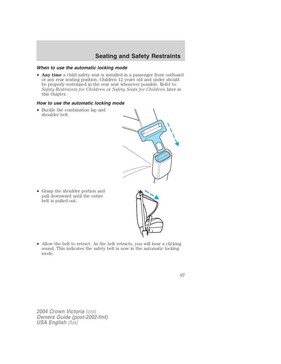 Seating and safety restraints | FORD 2004 Crown Victoria v.3 User Manual | Page 97 / 248