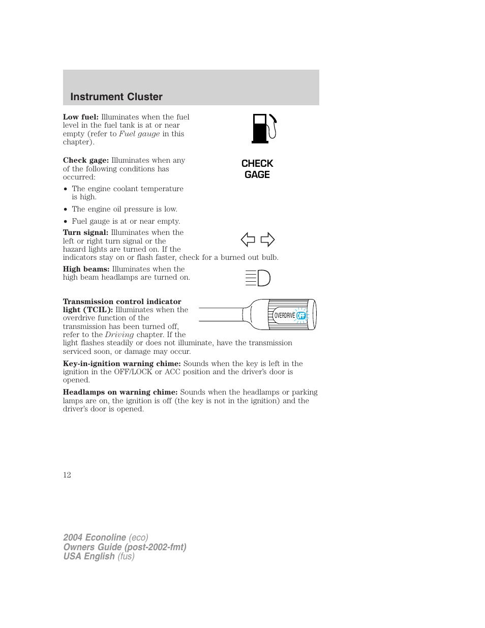 Instrument cluster | FORD 2004 E-450 v.1 User Manual | Page 12 / 240