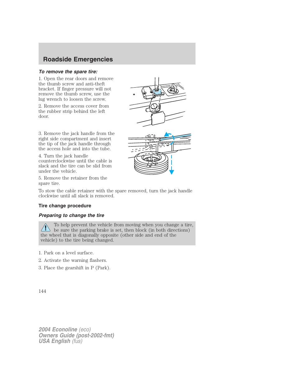 Roadside emergencies | FORD 2004 E-450 v.1 User Manual | Page 144 / 240