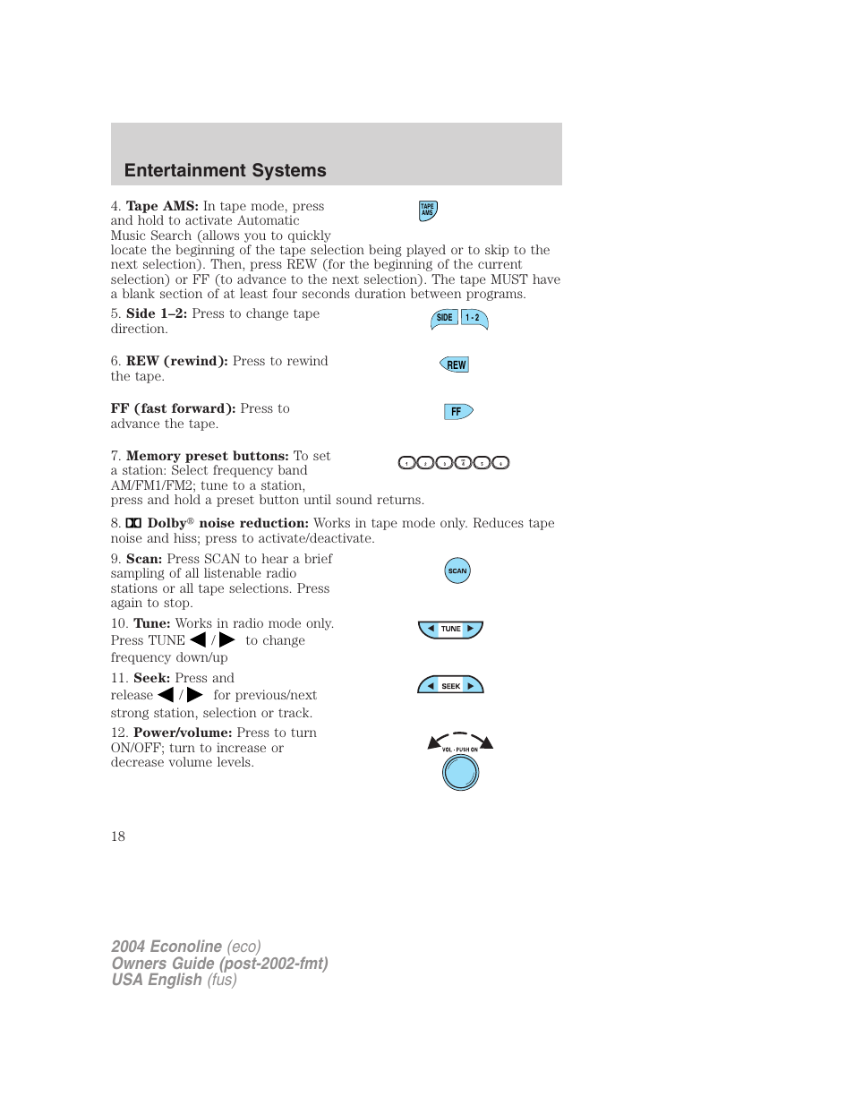 Entertainment systems | FORD 2004 E-450 v.1 User Manual | Page 18 / 240