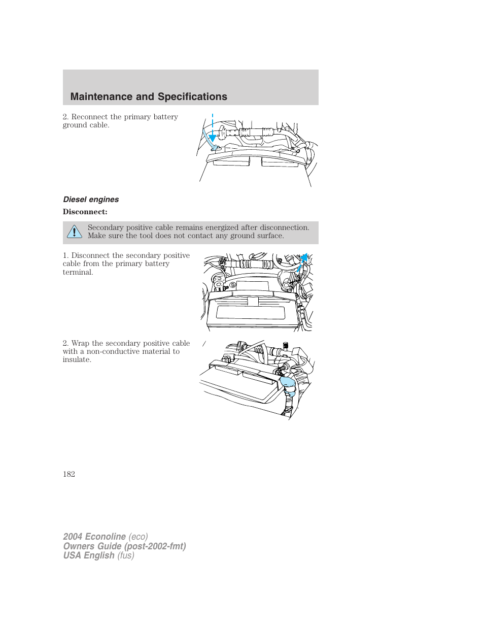 Maintenance and specifications | FORD 2004 E-450 v.1 User Manual | Page 182 / 240