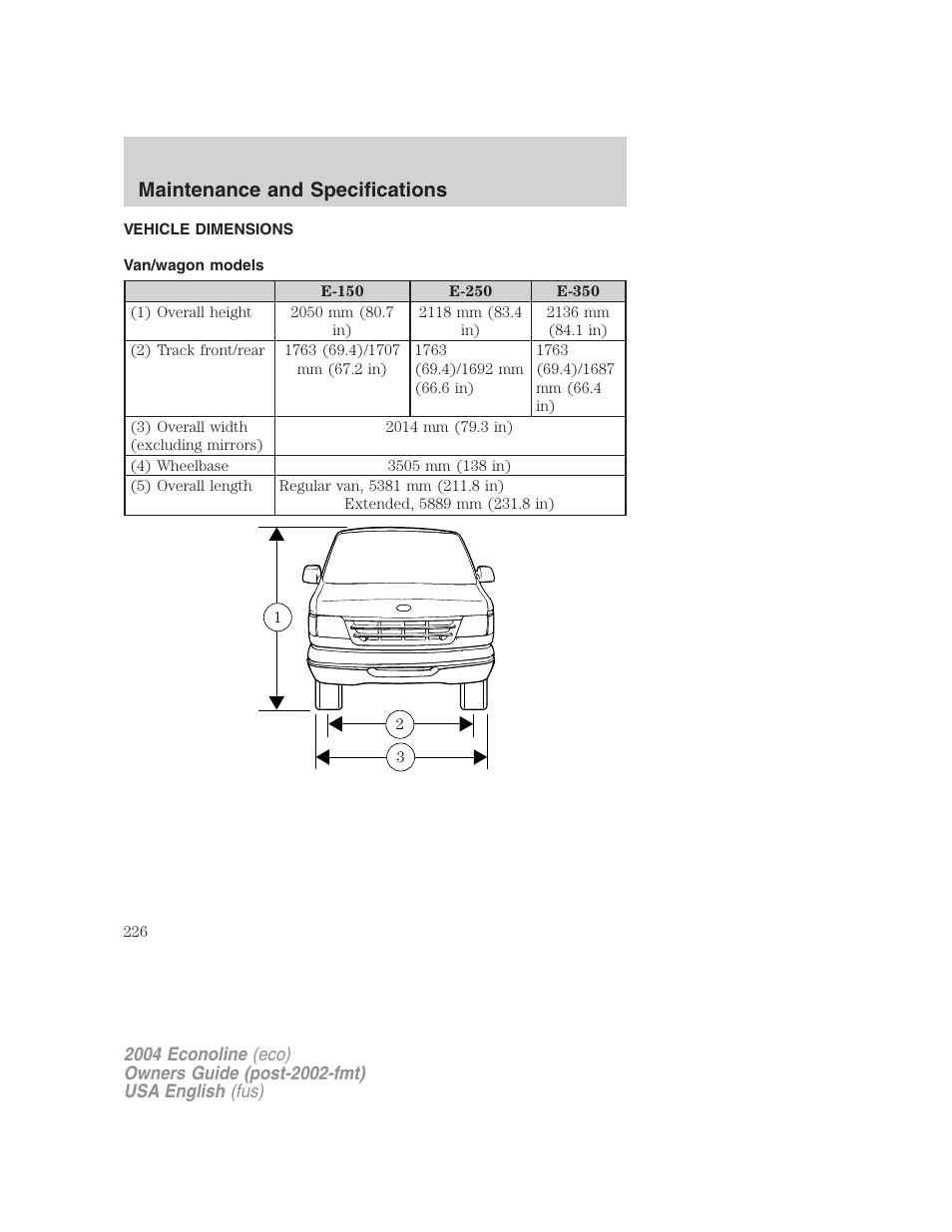 Maintenance and specifications | FORD 2004 E-450 v.1 User Manual | Page 226 / 240