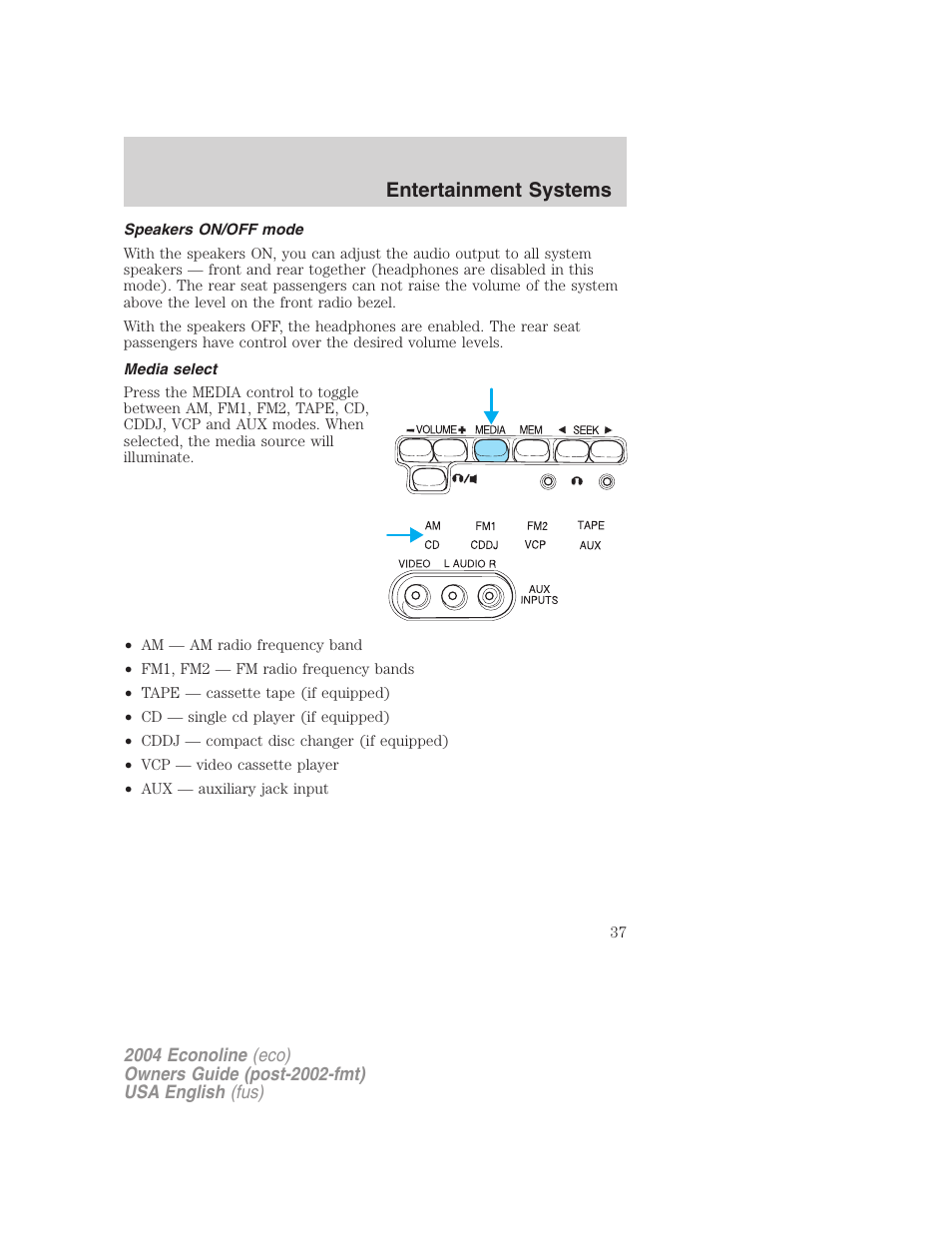 Entertainment systems | FORD 2004 E-450 v.1 User Manual | Page 37 / 240