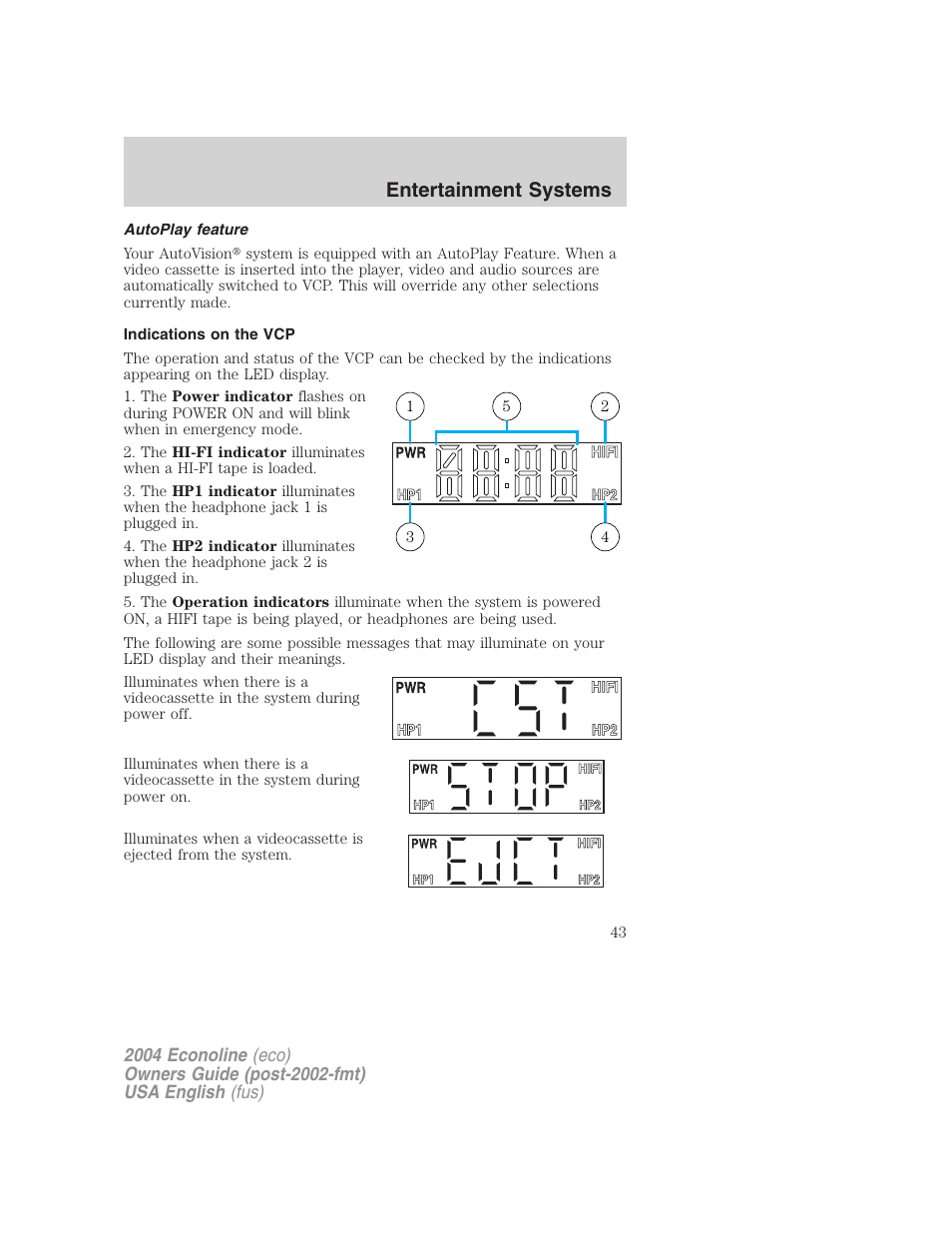 Entertainment systems | FORD 2004 E-450 v.1 User Manual | Page 43 / 240