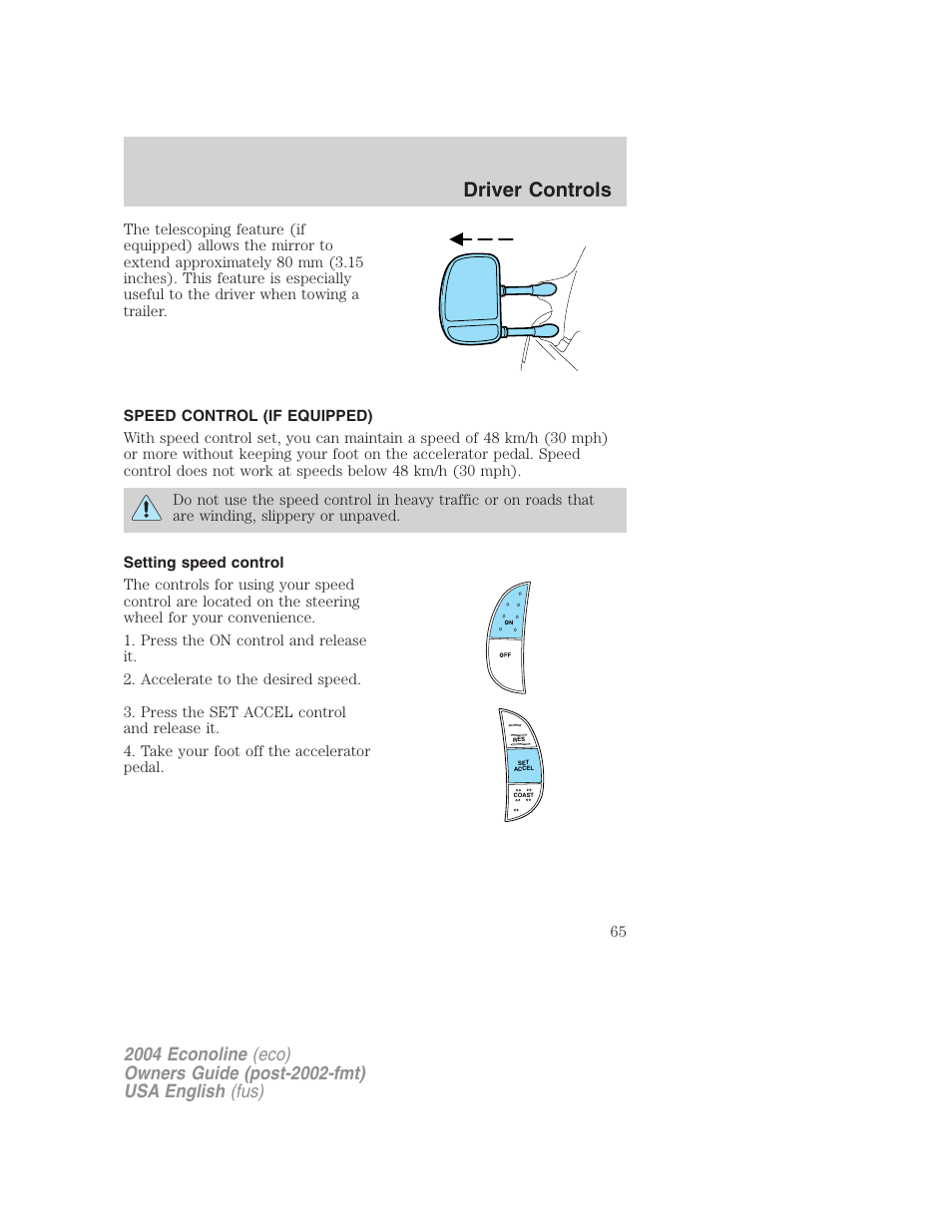 Driver controls | FORD 2004 E-450 v.1 User Manual | Page 65 / 240