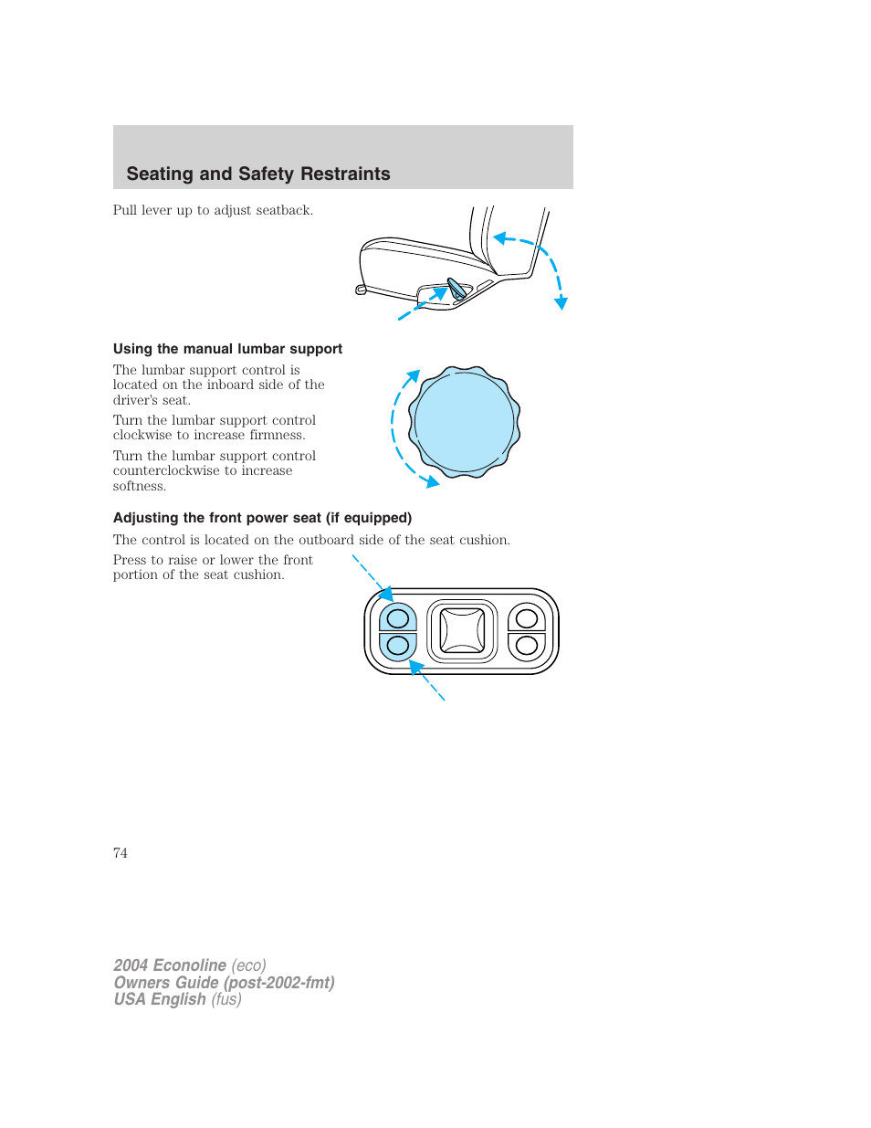 Seating and safety restraints | FORD 2004 E-450 v.1 User Manual | Page 74 / 240