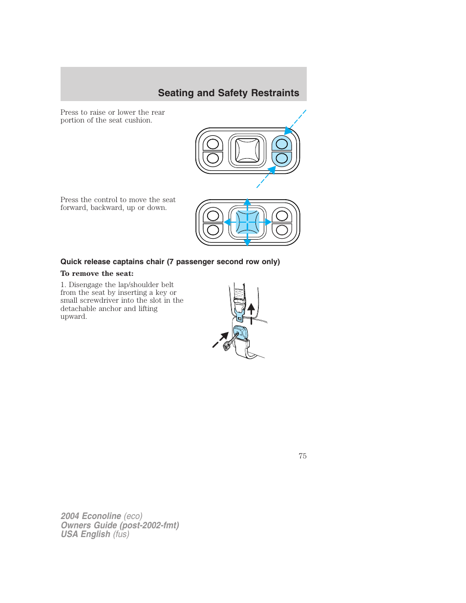 Seating and safety restraints | FORD 2004 E-450 v.1 User Manual | Page 75 / 240
