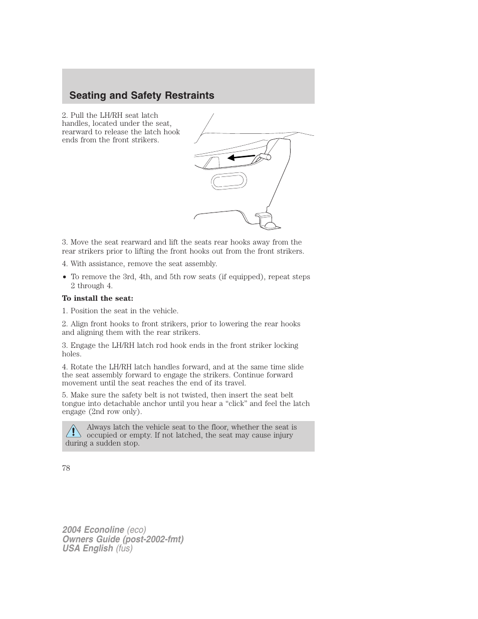 Seating and safety restraints | FORD 2004 E-450 v.1 User Manual | Page 78 / 240