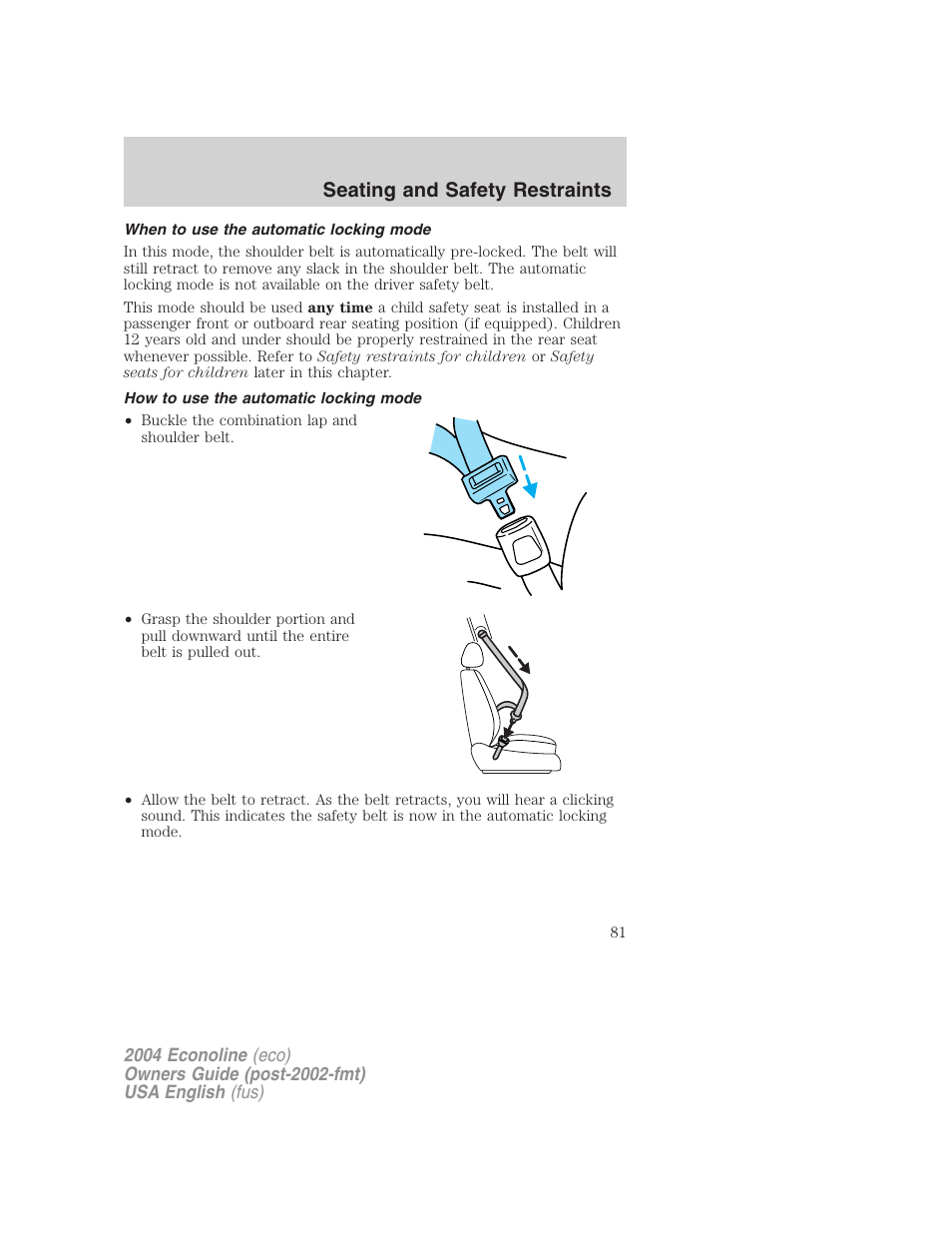 Seating and safety restraints | FORD 2004 E-450 v.1 User Manual | Page 81 / 240