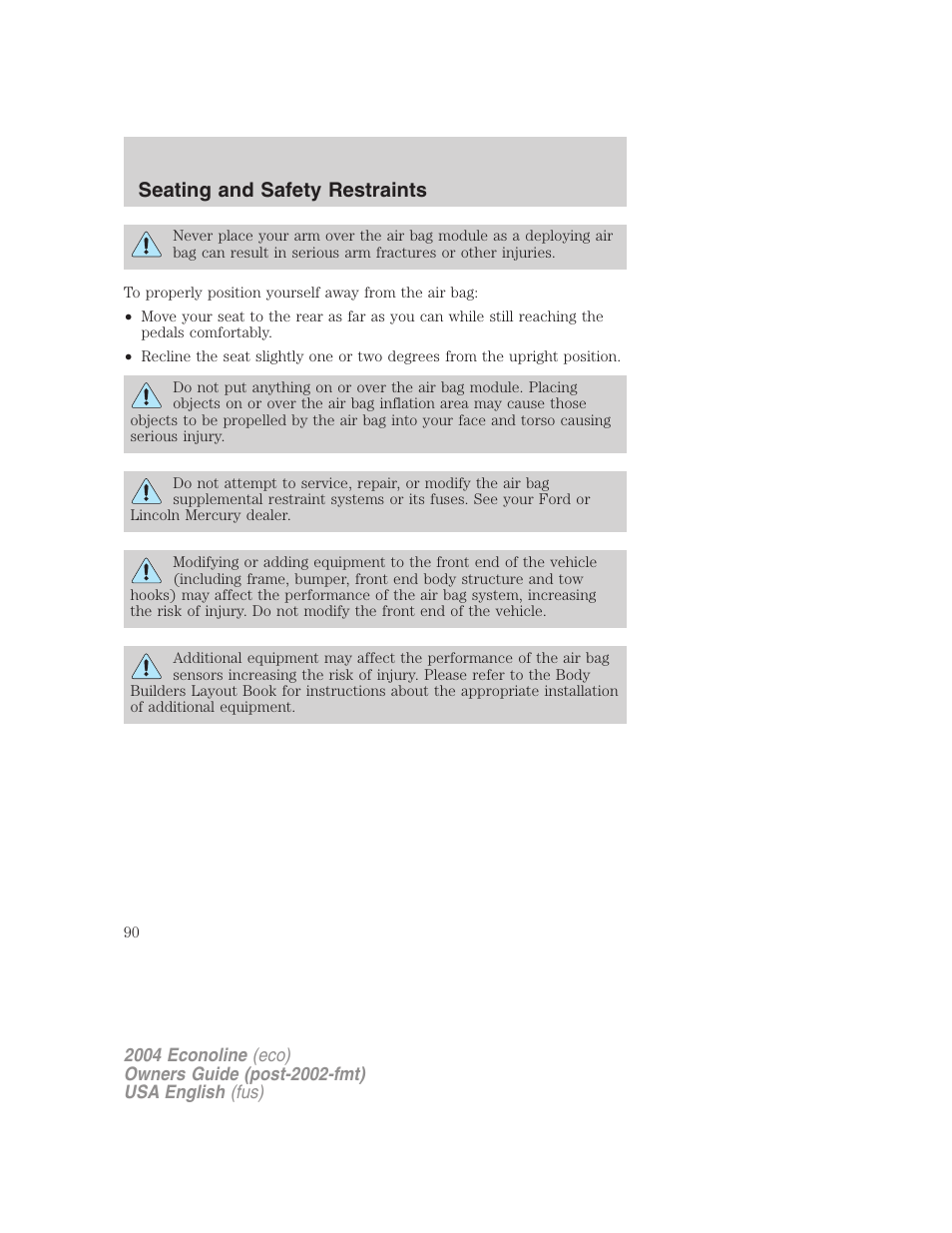 Seating and safety restraints | FORD 2004 E-450 v.1 User Manual | Page 90 / 240