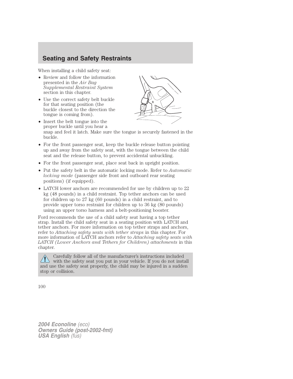 Seating and safety restraints | FORD 2004 E-450 v.2 User Manual | Page 100 / 248