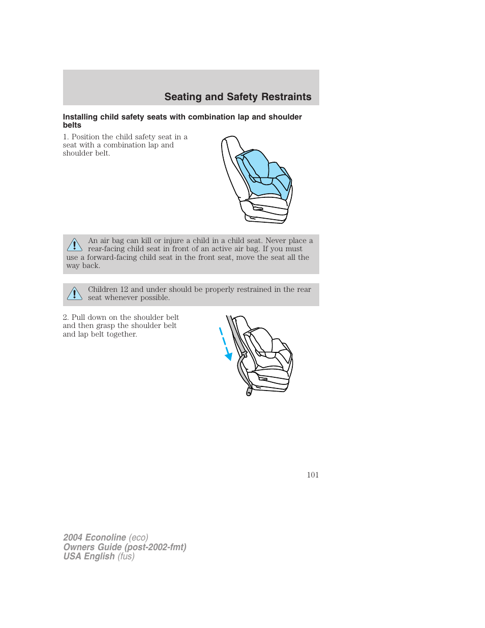 Seating and safety restraints | FORD 2004 E-450 v.2 User Manual | Page 101 / 248