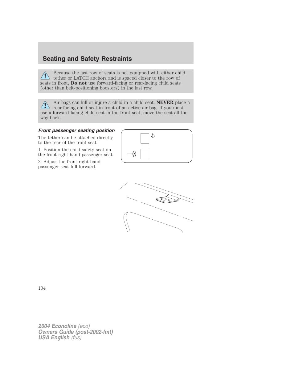 Seating and safety restraints | FORD 2004 E-450 v.2 User Manual | Page 104 / 248