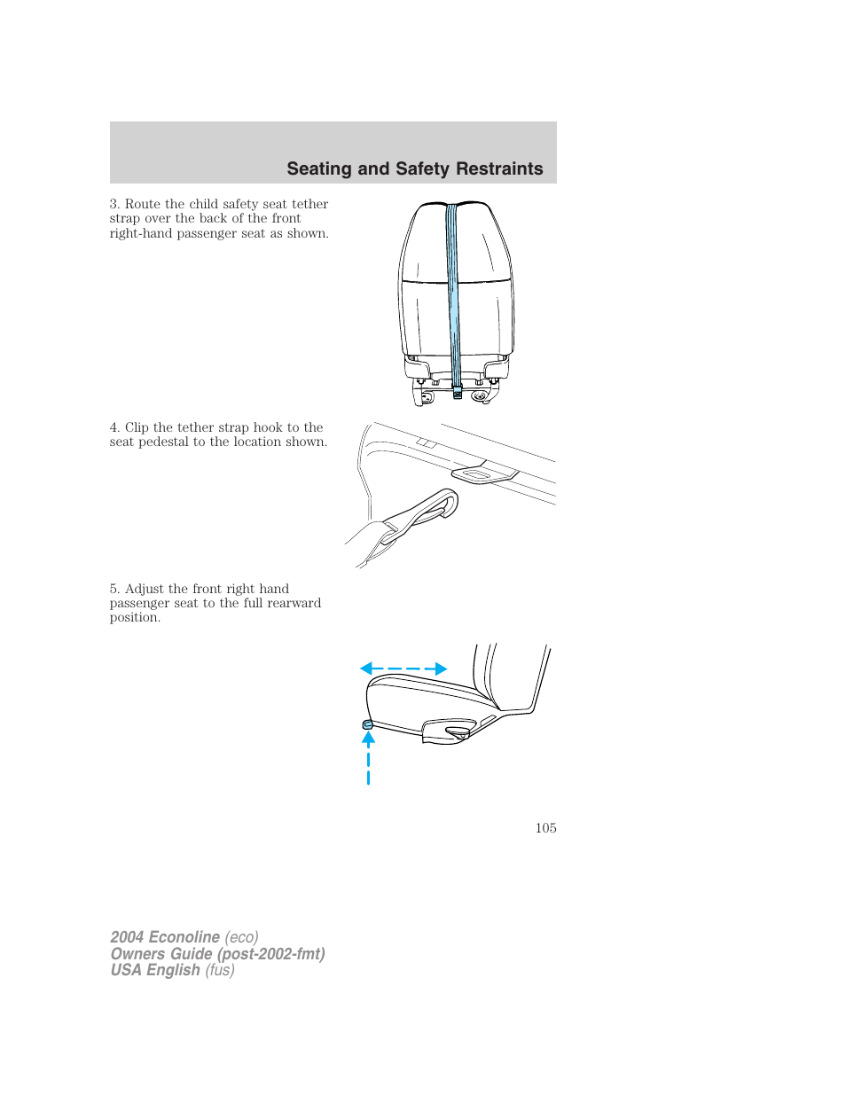 Seating and safety restraints | FORD 2004 E-450 v.2 User Manual | Page 105 / 248