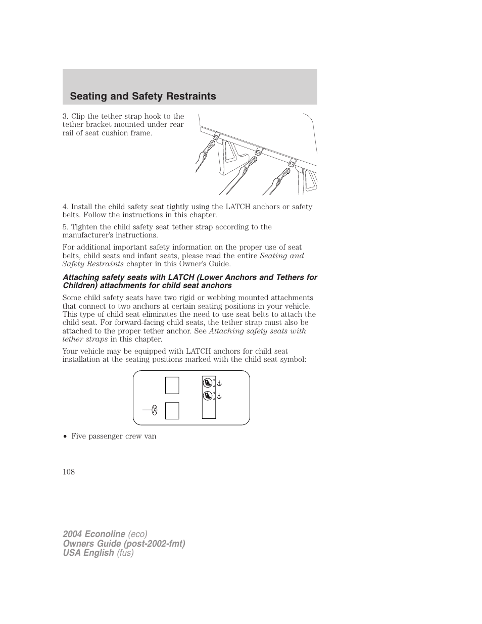 Seating and safety restraints | FORD 2004 E-450 v.2 User Manual | Page 108 / 248