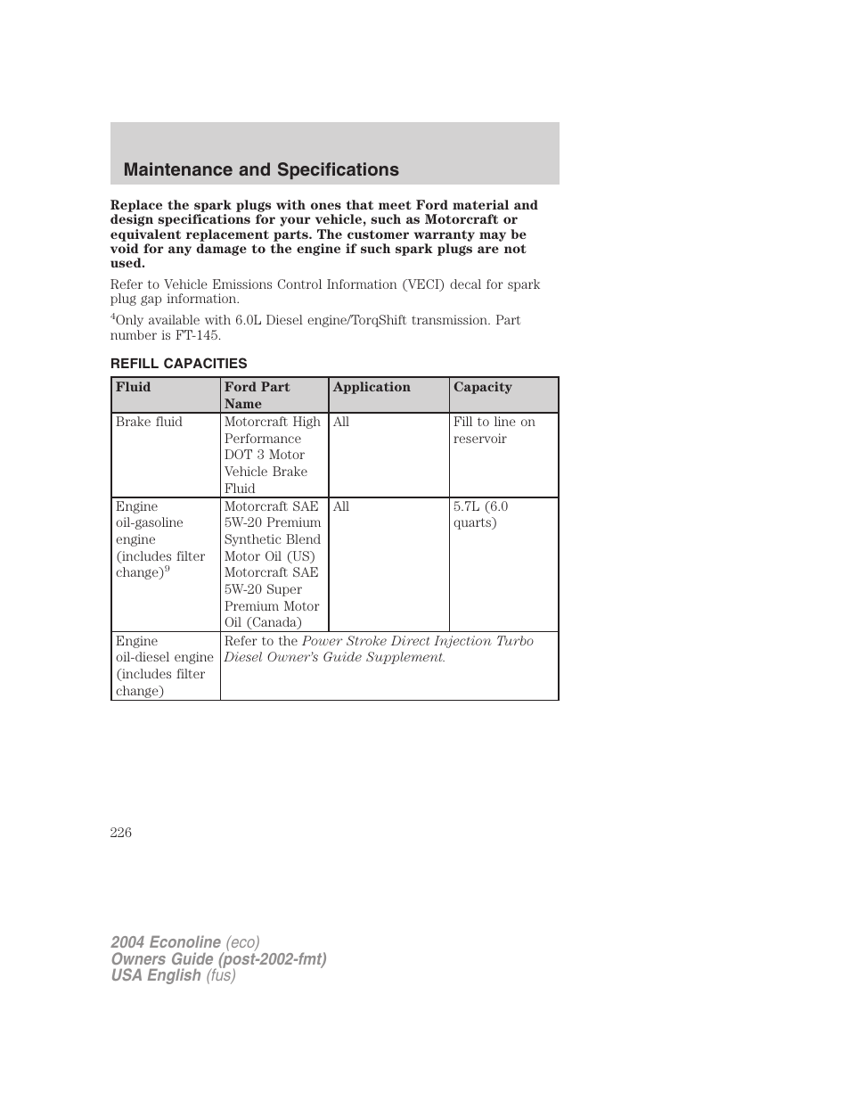 Maintenance and specifications | FORD 2004 E-450 v.2 User Manual | Page 226 / 248