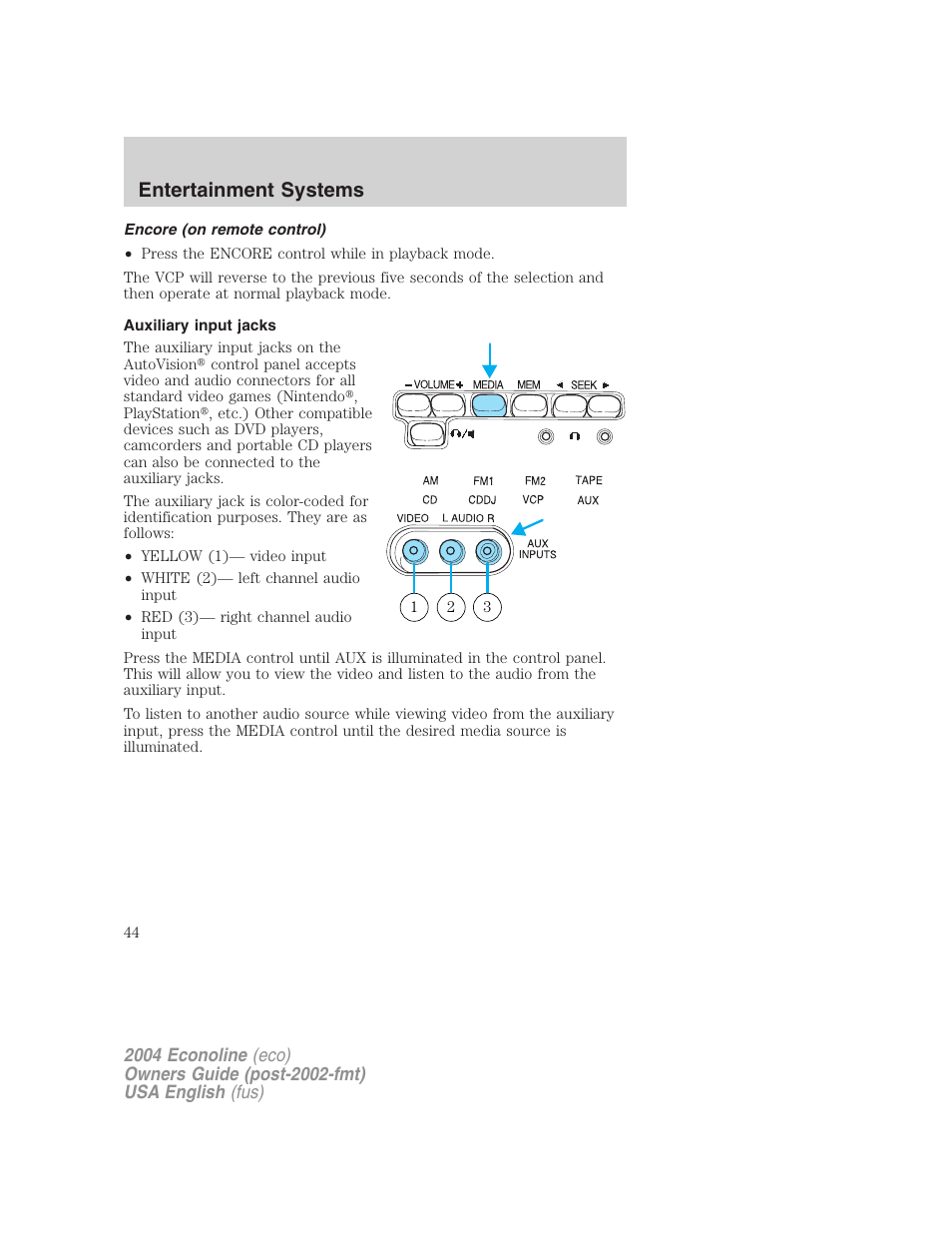 Entertainment systems | FORD 2004 E-450 v.2 User Manual | Page 44 / 248