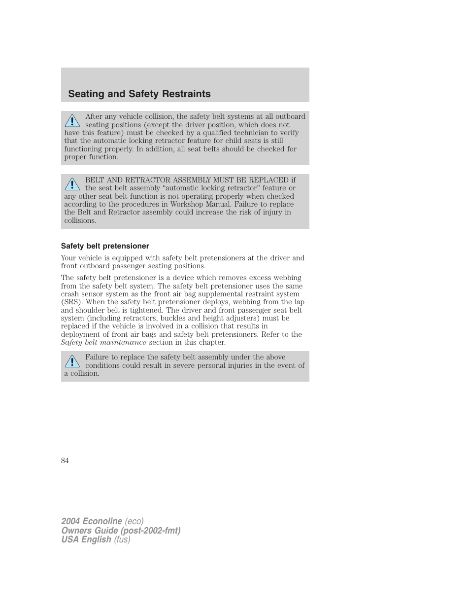 Seating and safety restraints | FORD 2004 E-450 v.2 User Manual | Page 84 / 248