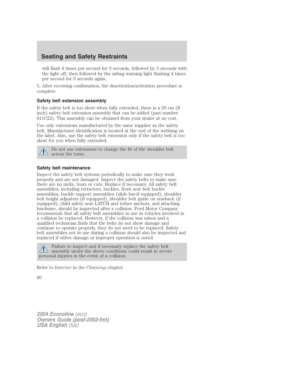 Seating and safety restraints | FORD 2004 E-450 v.2 User Manual | Page 90 / 248