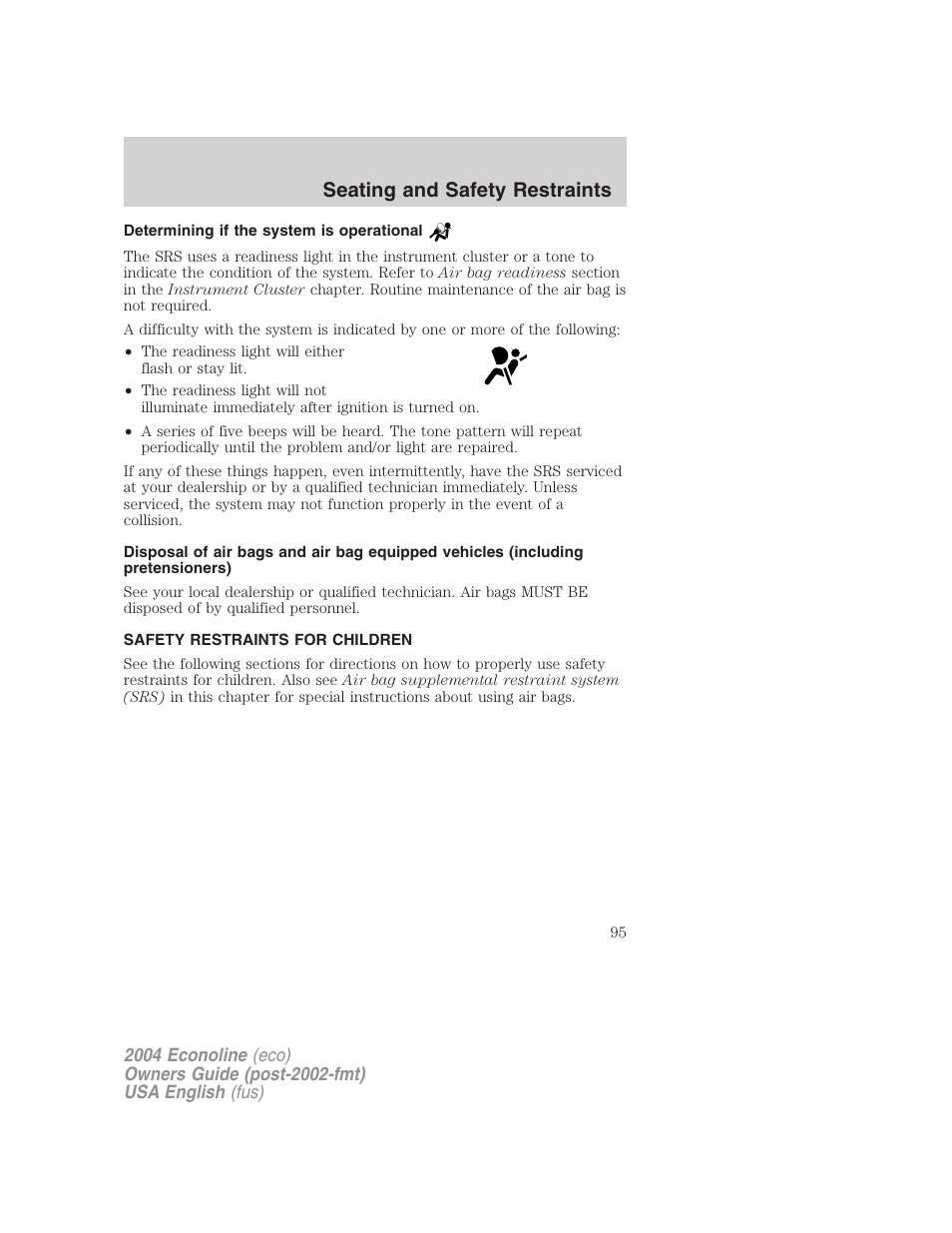 Seating and safety restraints | FORD 2004 E-450 v.2 User Manual | Page 95 / 248