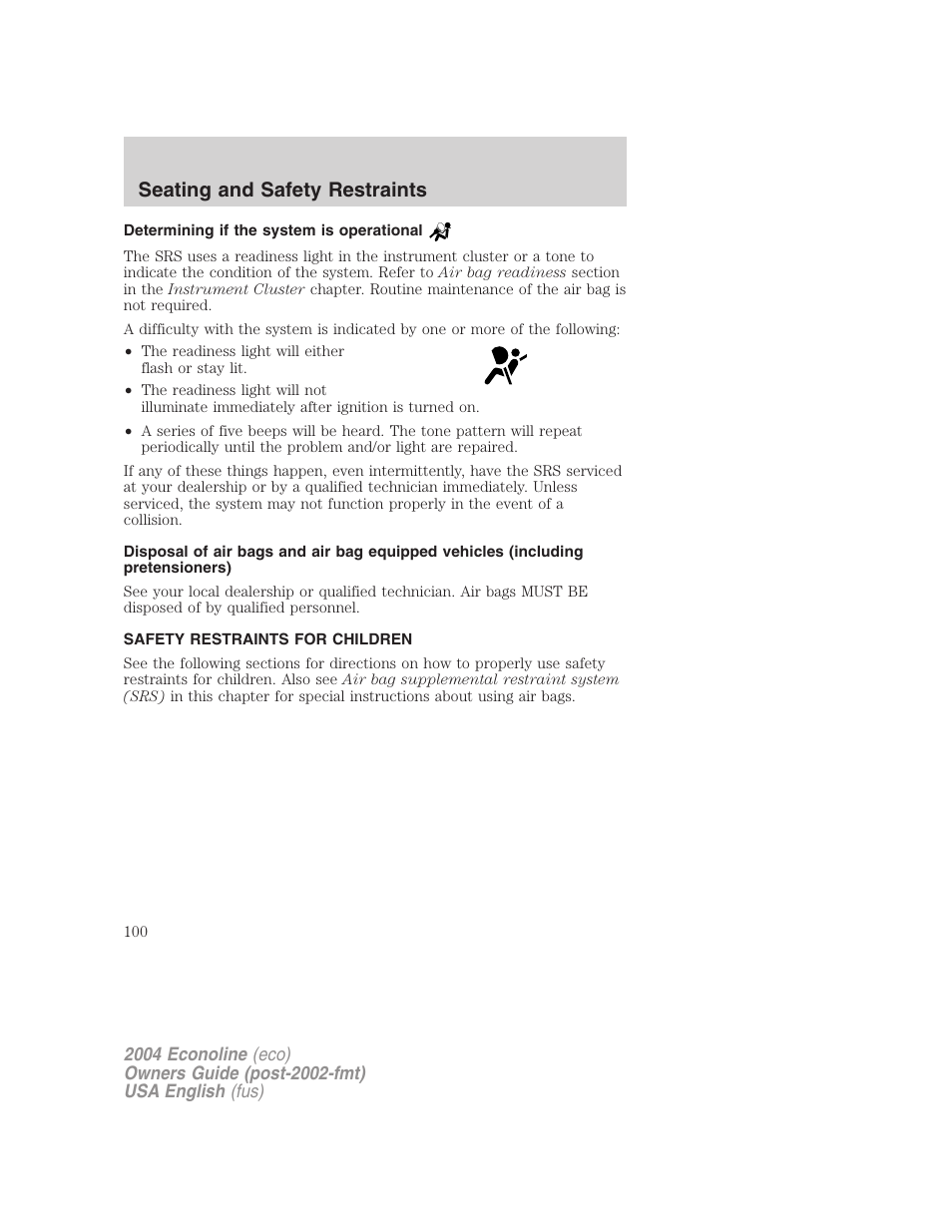 Seating and safety restraints | FORD 2004 E-450 v.3 User Manual | Page 100 / 256