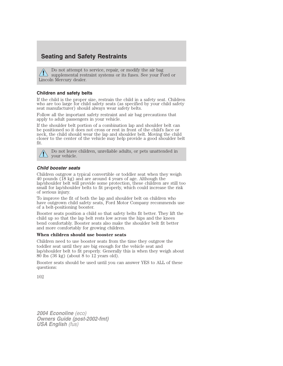 Seating and safety restraints | FORD 2004 E-450 v.3 User Manual | Page 102 / 256