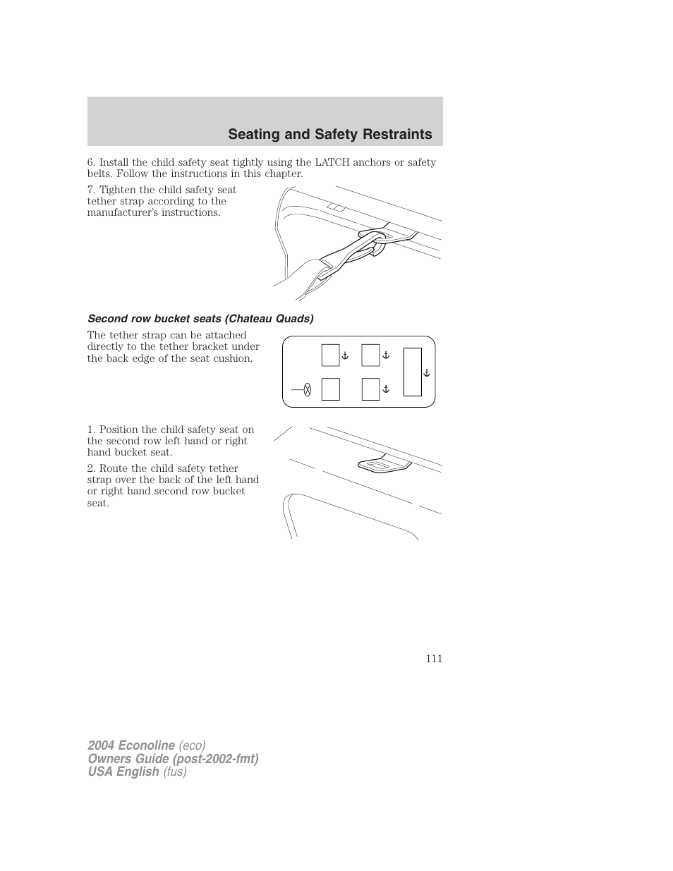 Seating and safety restraints | FORD 2004 E-450 v.3 User Manual | Page 111 / 256