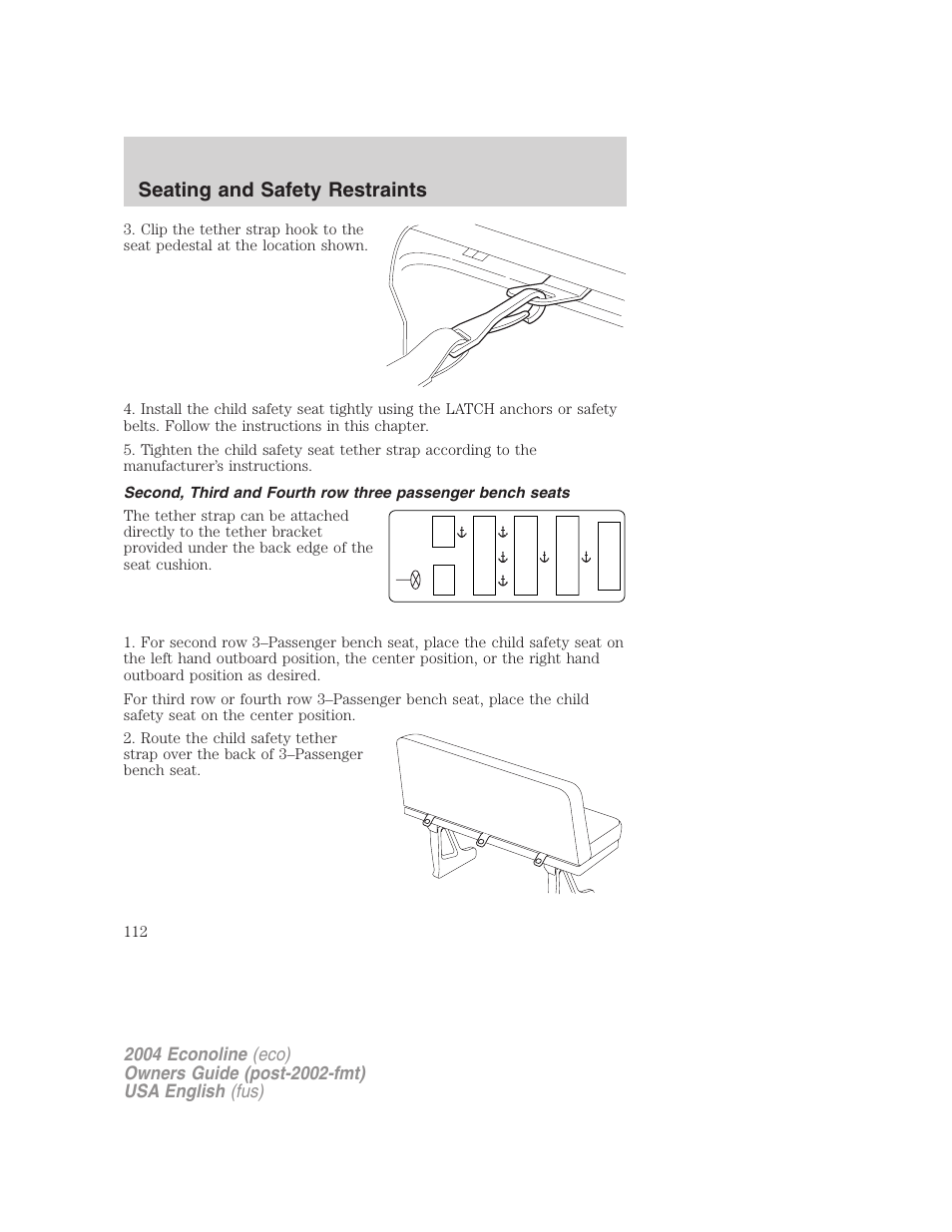 Seating and safety restraints | FORD 2004 E-450 v.3 User Manual | Page 112 / 256