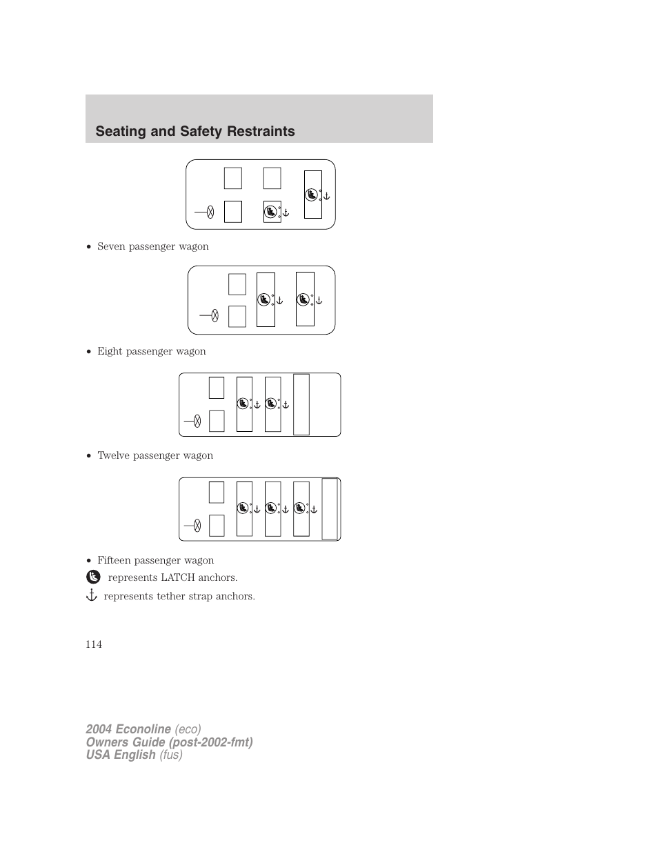 Seating and safety restraints | FORD 2004 E-450 v.3 User Manual | Page 114 / 256